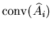 ${\rm conv}({\widehat A}_i)$
