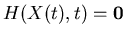 $H(X(t),t) = {\bf0}$