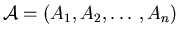 ${\cal A} = (A_1,A_2,\ldots,A_n)$