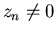 $z_n \not= 0$