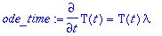 ode_time := diff(T(t),t) = T(t)*lambda