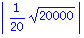 abs(1/20*20000^(1/2))